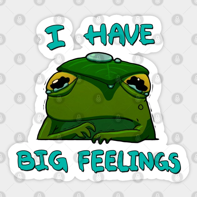 I Have Big Feelings Frog Sticker by DingHuArt